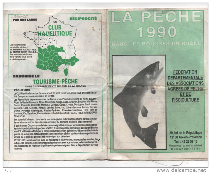 La Peche 1990 Dans Les Bouches Du Rhone ( Dépliant 8 Volets Avec Plan ) (82936) - Fishing