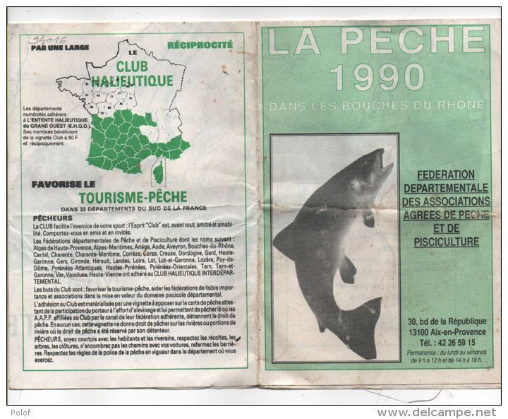 La Peche 1990 Dans Les Bouches Du Rhone ( Dépliant 8 Volets Avec Plan ) (82936) - Pêche