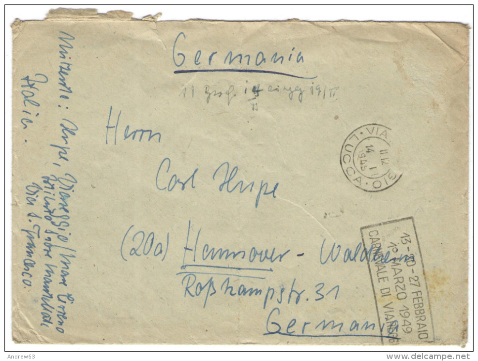 ITALIA - ITALY - ITALIE - 1949 - No Francobollo - Flamme Carnevale Di Viareggio - Viaggiata Da Viareggio Per Hannover... - 1946-60: Poststempel