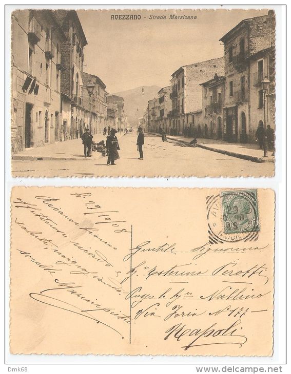 AVEZZANO ( L'AQUILA ) STRADA MARSICANA - 1908 - Avezzano