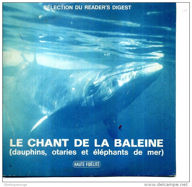 .E CHANT DE LA BALEINE READER DIGEST OTARIE DAUPHIN - 45 Rpm - Maxi-Singles