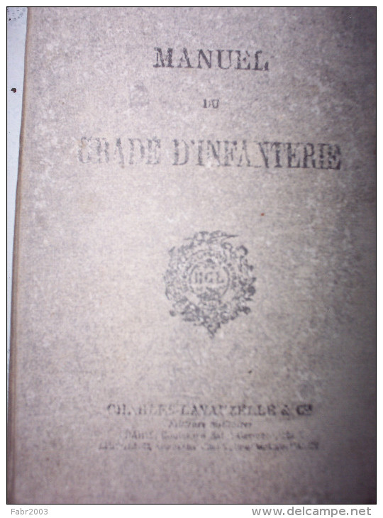 Manuel Du Gradé D'infanterie 1932 - Sonstige & Ohne Zuordnung