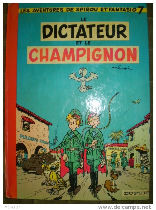 Le Dictateur Et Le Champignon  ( Dos Rond ) - Franquin