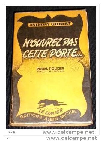 GILBERT Anthony : N' OUVREZ PAS CETTE PORTE. (1948) - Albin-Michel - Le Limier