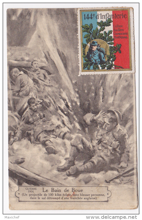 Vignette Militaire Illustrée Du 144e D'Infanterie, Couleurs (Bleu, Blanc, Rouge) 1915 Sur CP Illustrée "Le Bain De Boue - Militärmarken