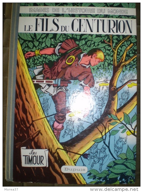 TIMOUR Le Fils Du Centurion EO Par SIRUIS - Timour