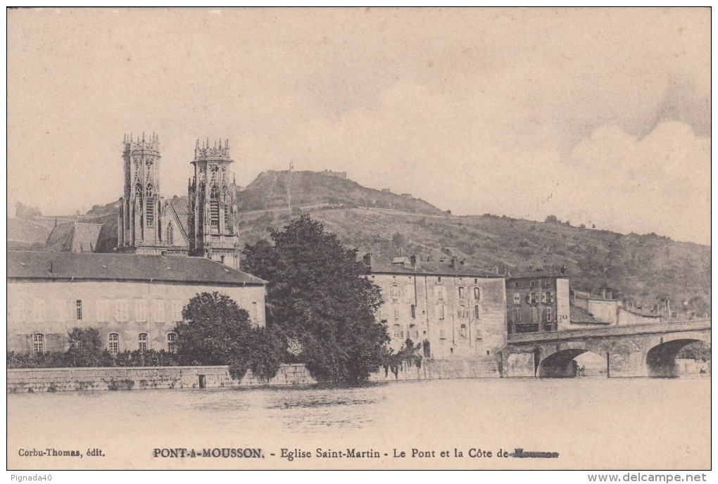 Cp , 54 , PONT-à-MOUSSON , Église Saint-Martin , Le Pont Et La Côte De Mousson - Pont A Mousson