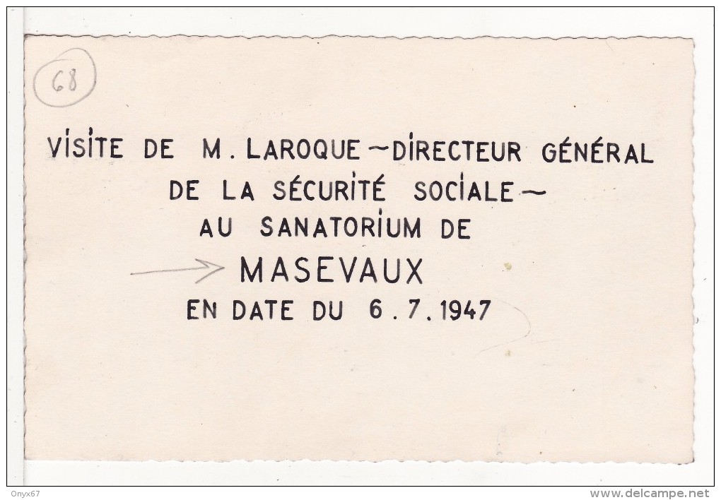 Carte Postale Photo MASEVAUX (Haut-Rhin) Visite De M. LAROQUE Directeur De La Sécurité Sociale Au Sanatorium 2 SCANS- - Masevaux