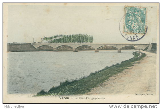89 VERON / Pont D'Etigny / - Veron