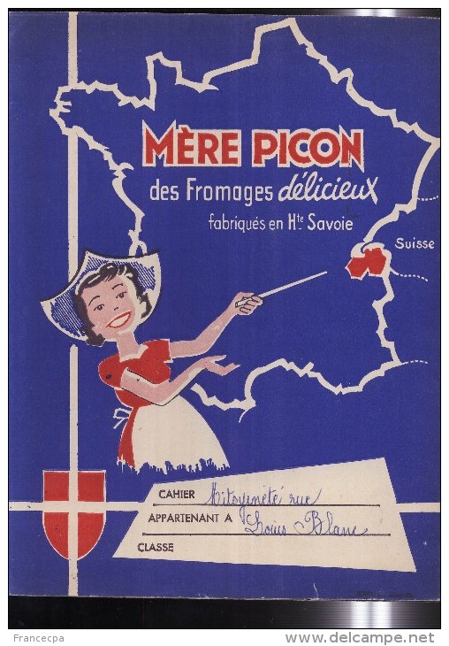 PC193 - PROTEGE CAHIER - MERE PICON Fromages Délicieux Fabriqués En Hte Savoie - Protège-cahiers