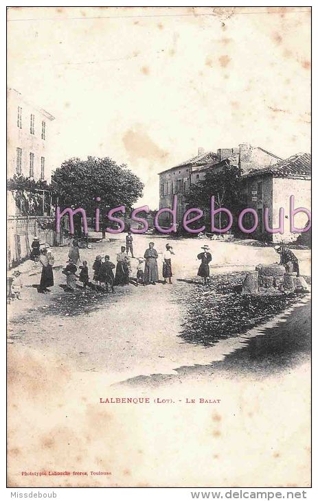 46 - LALBENQUE - Le Balat - Groupe Femmes Et Enfants  - 1906 - 2 Scans - Other & Unclassified