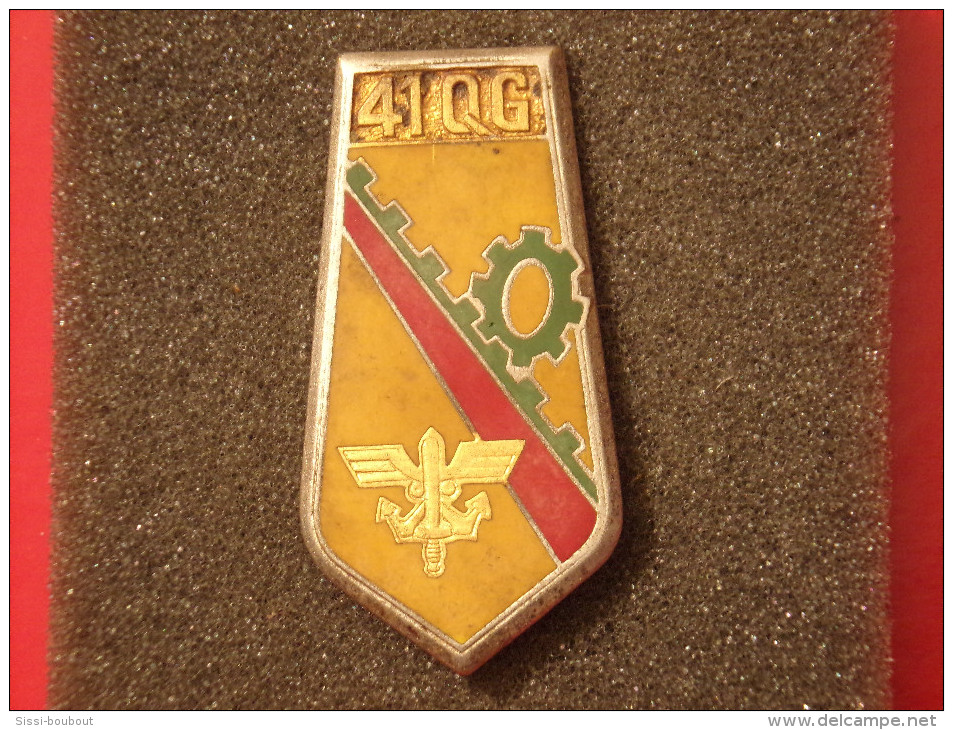 Insignes Militaire "41ème Groupement D'Escadron De Quartier Général" -  Military Badges P.V. - - Armée De Terre