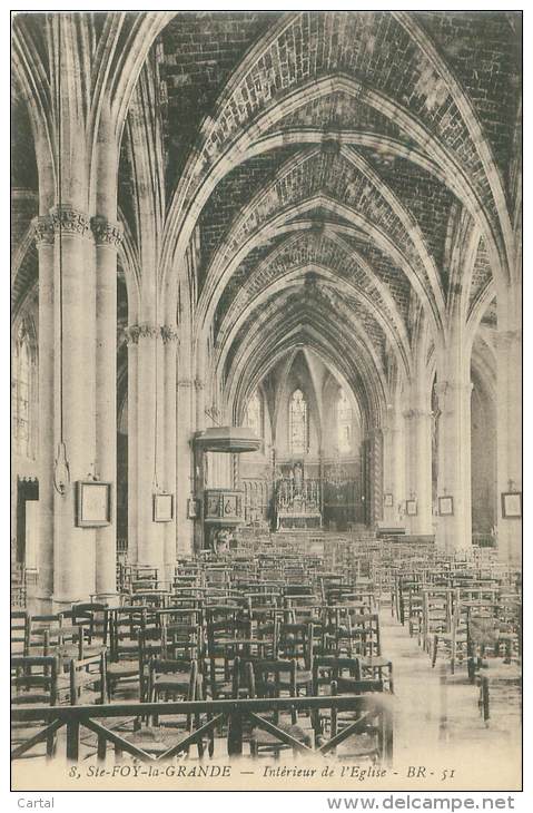 33 - Ste-FOY-la-GRANDE - Intérieur De L'Eglise - Autres & Non Classés