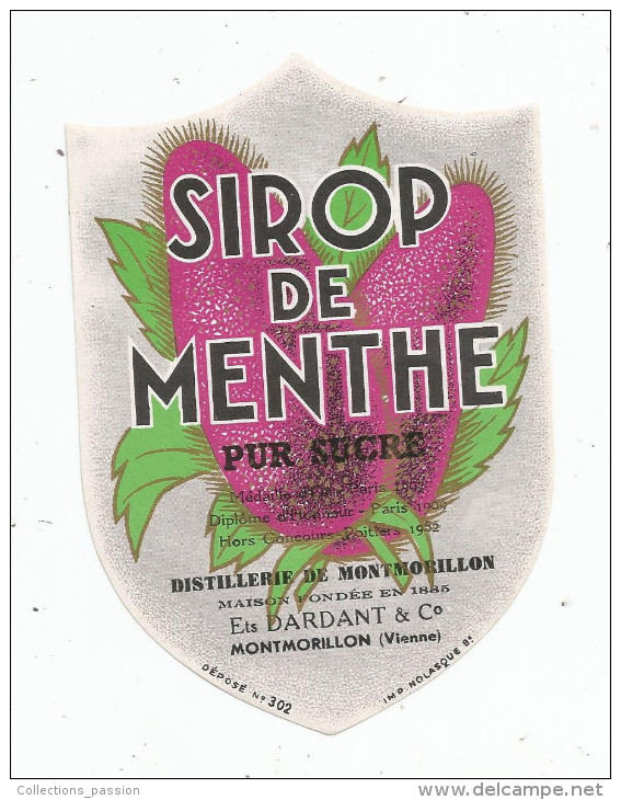 étiquette , DISTILLERIE DE MONTMORILLON , Ets DARDANT & Co , Vienne , SIROP DE MENTHE , Médaille D´or - Altri & Non Classificati