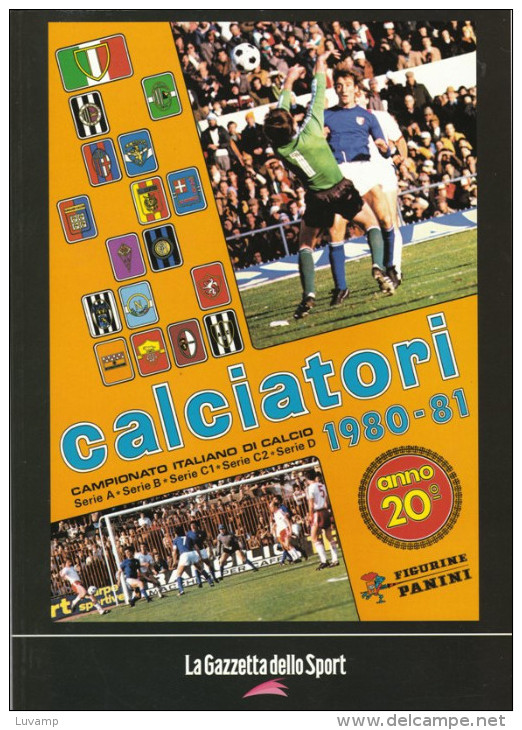 Campionato Di Calcio 1980-1981 -Gazzetta Dello Sport  (290810) - Altri & Non Classificati