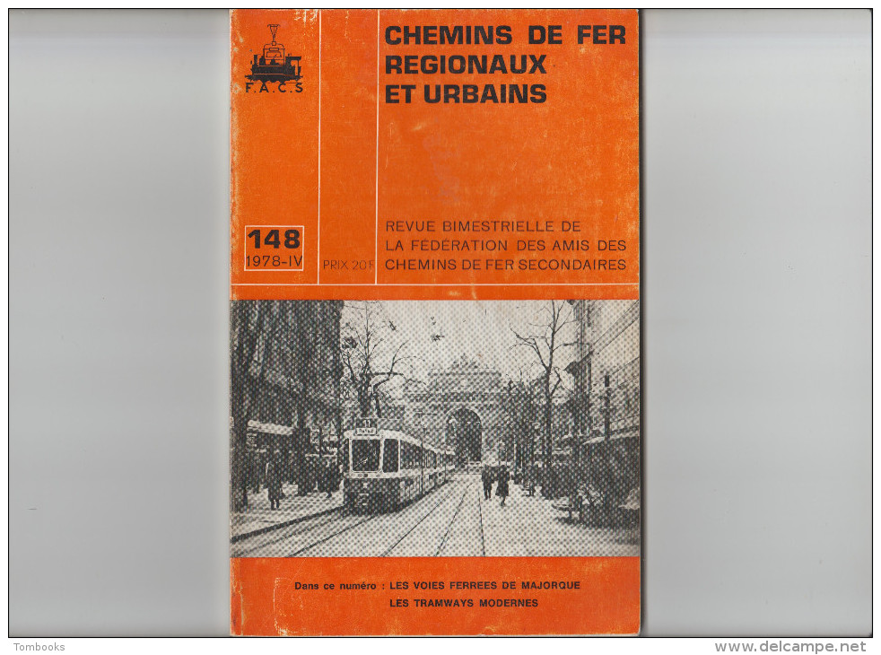 Revue - Chemins De Fer Régionaux Et Urbains  - Les Voies Ferrées De Majorque - Les Tramways Modernes  - N° 148 - - Spoorweg