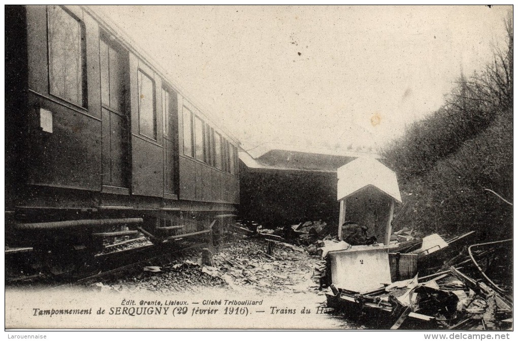 27 - SERQUIGNY  Tamponnement De Serquigny (29 Février 1916) Trains Du Havre - Serquigny