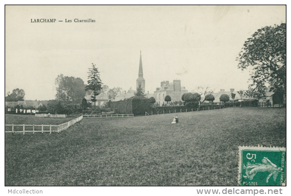 53 LARCHAMP / Les Charmilles / - Larchamp