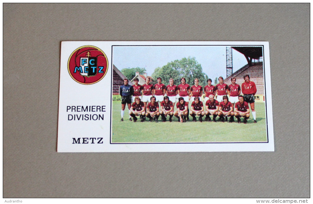 Panini Football FC METZ 1977 équipe Première Division N°151 - Edition Française