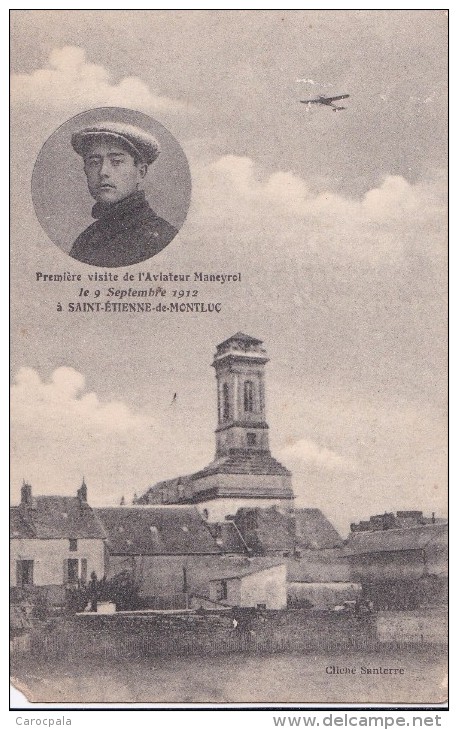 Carte 1912 Première Visite De L'aviateur Maneyrol Le 9 Septembre 1912 à St Etienne De Montluc (avion,aviation) - Saint Etienne De Montluc