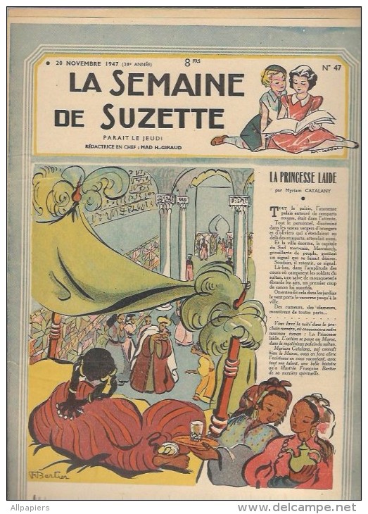 La Semaine De Suzette N°47 La Princesse Laide - La Vengeance D'Apéki - Le Donjon De Verre Du Baron De 1947 - La Semaine De Suzette