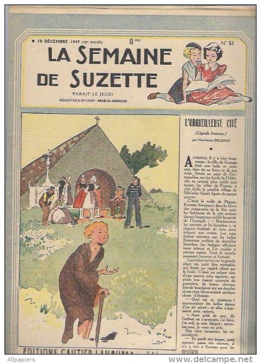 La Semaine De Suzette N°51 L'orgueilleuse Cité - La Princesse Laide - Blanchette Et L'écureuil -  Pamplemousse De 1947 - La Semaine De Suzette