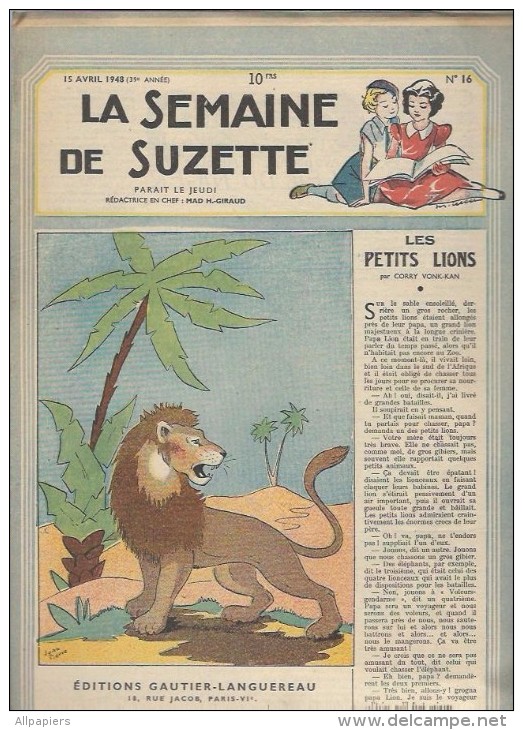 La Semaine De Suzette N°16 Les Petits Lions - Le Scarabée D'or - Pantalon Pour Bleuette - Pim Andy Cokey Et Cie Au Zoo - La Semaine De Suzette