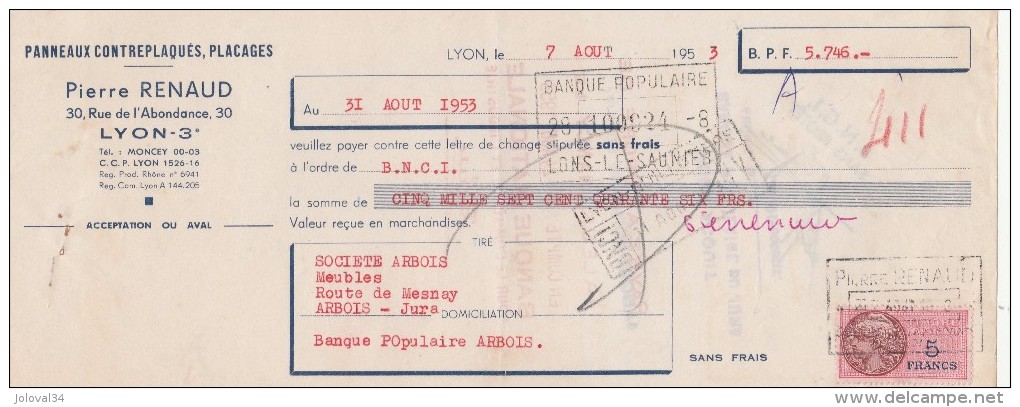 Lettre Change 7/8/1953 Pierre RENAUD Contreplaqués Placages LYON Rhône Pour Arbois Jura - Lettres De Change