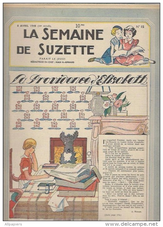 La Semaine De Suzette N°15 Le Merveilleux Voyage Des Petits Chanteurs à La Croix De Bois - La Fée De La Glace 1948 - La Semaine De Suzette