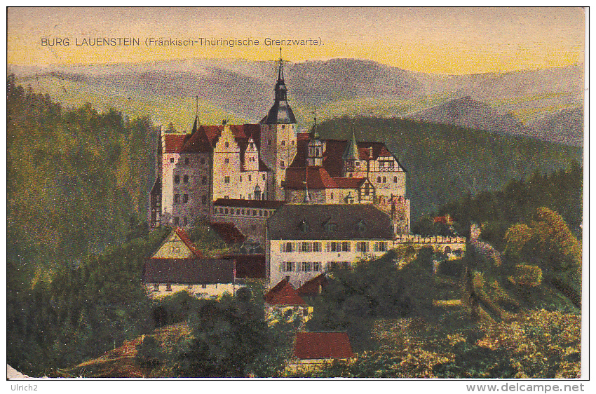 AK Burg Lauenstein - Fränkisch-Thüringische Grenzwarte - 1920 (20574) - Kronach