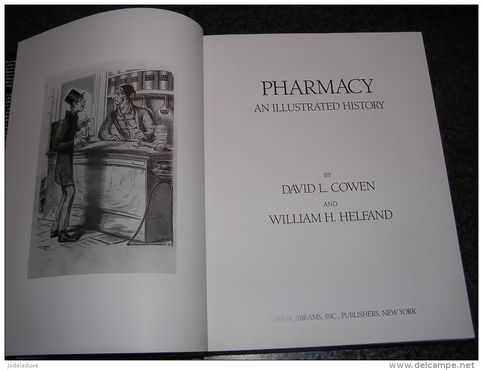 PHARMACY An Illustrated History David L Cowen 1990 Pharmacie Pharmacien Apothicaire Médicament Histoire Livre épuisé - Cultural