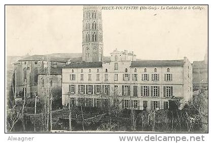 CARTE POSTALE 31 RIEUX VOLVESTRE CATHEDRALE ET COLLEGE - Andere & Zonder Classificatie