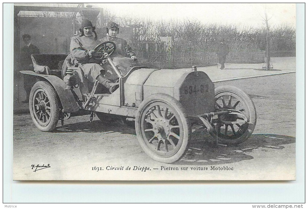 CIRCUIT DE DIEPPE - Pierron Sur Voiture Motobloc. - Grand Prix / F1