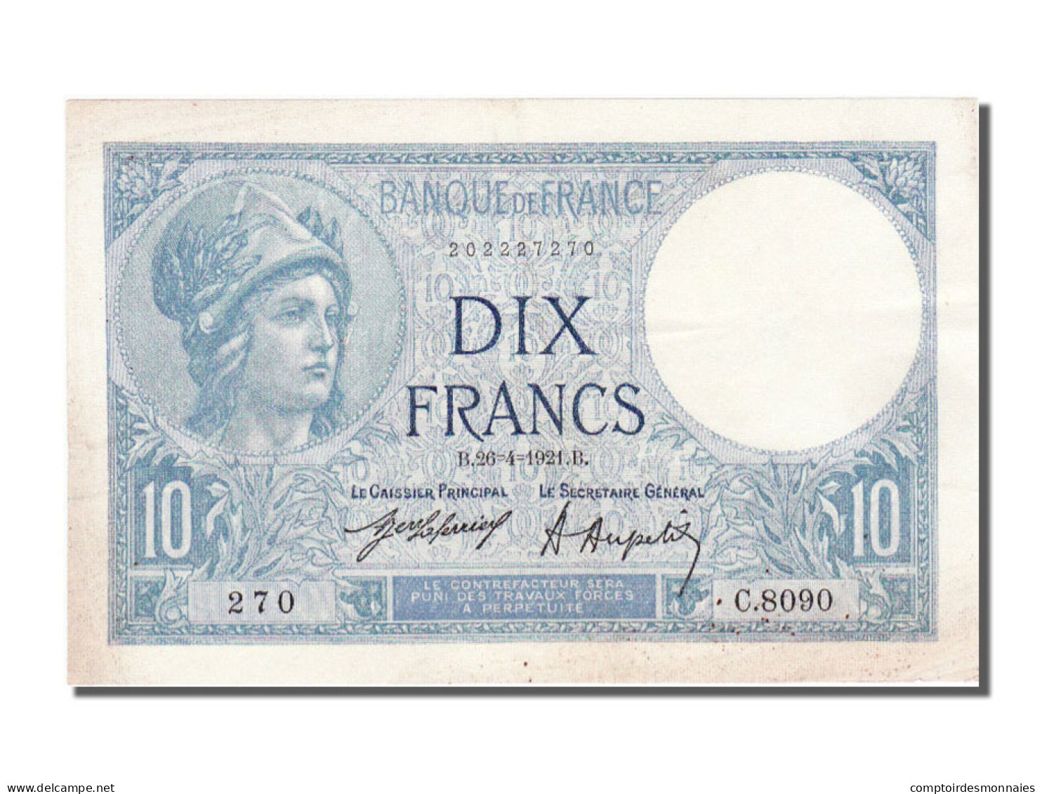 Billet, France, 10 Francs, 10 F 1916-1942 ''Minerve'', 1921, 1921-04-26, TTB+ - 10 F 1916-1942 ''Minerve''