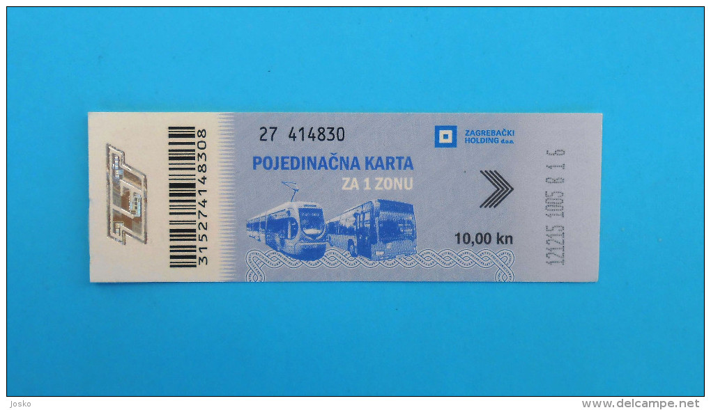 ZAGREB ELECTRIC TRAMWAY (ZET) - One Way Ticket 2015. * Tram Straßenbahn Bonde Tranvia Billet Biglieto Billete - Europa