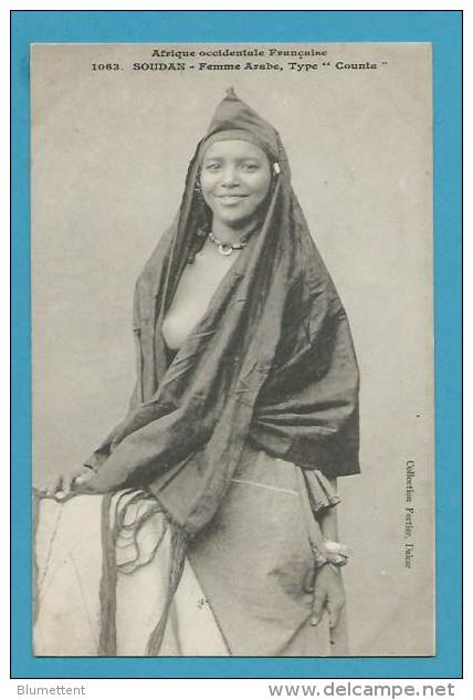 CPA 1063 - Nu Féminin Seins Nus Femme Arabe Type "Counta" SOUDAN AFRIQUE - Coll. FORTIER - Soudan