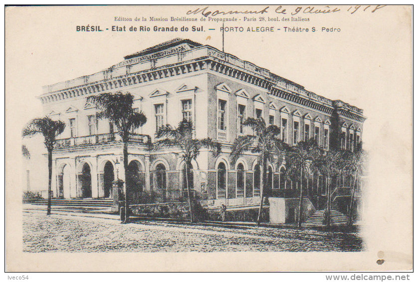 1918  Brésil Brasil   Rio Grande Do Sul Porto Alegre " Théatro S. Pedro " - Porto Alegre