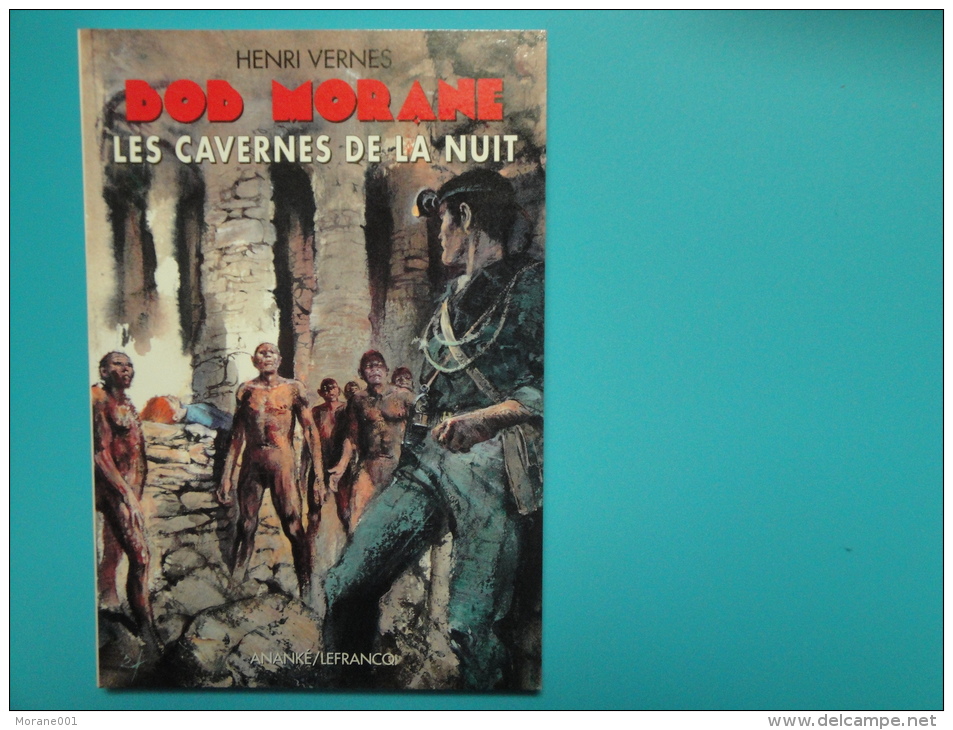 Bob Morane  Les Cavernes De La Nuit  Lefrancq  Tres  Tres  Bon Etat - Aventure