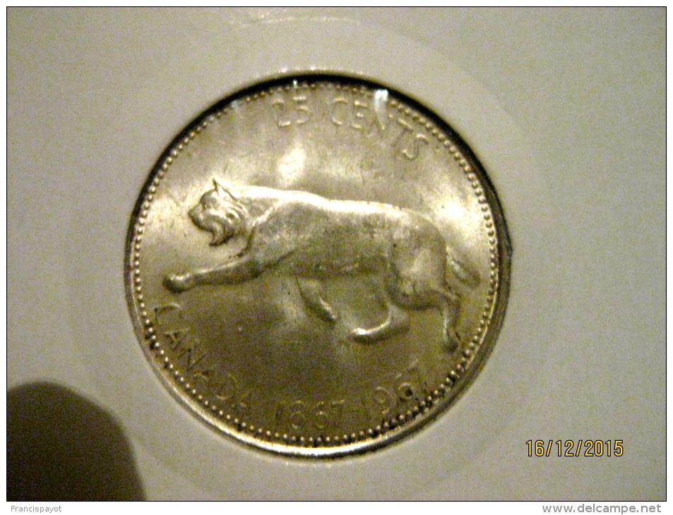 Canada 25 Cents 1967  (centenaire Du Dominion Of Canada) - Canada