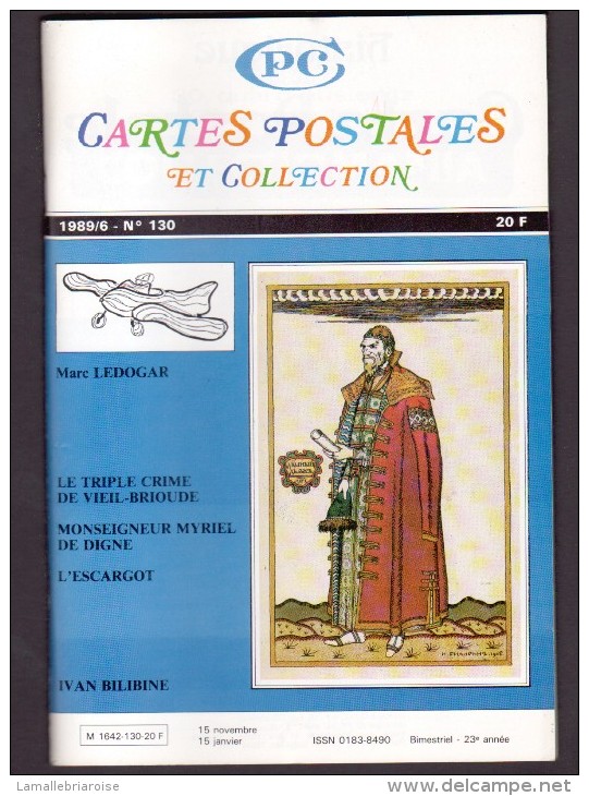 REVUE: CARTES POSTALES ET COLLECTION, N°130, 1989/6 - French