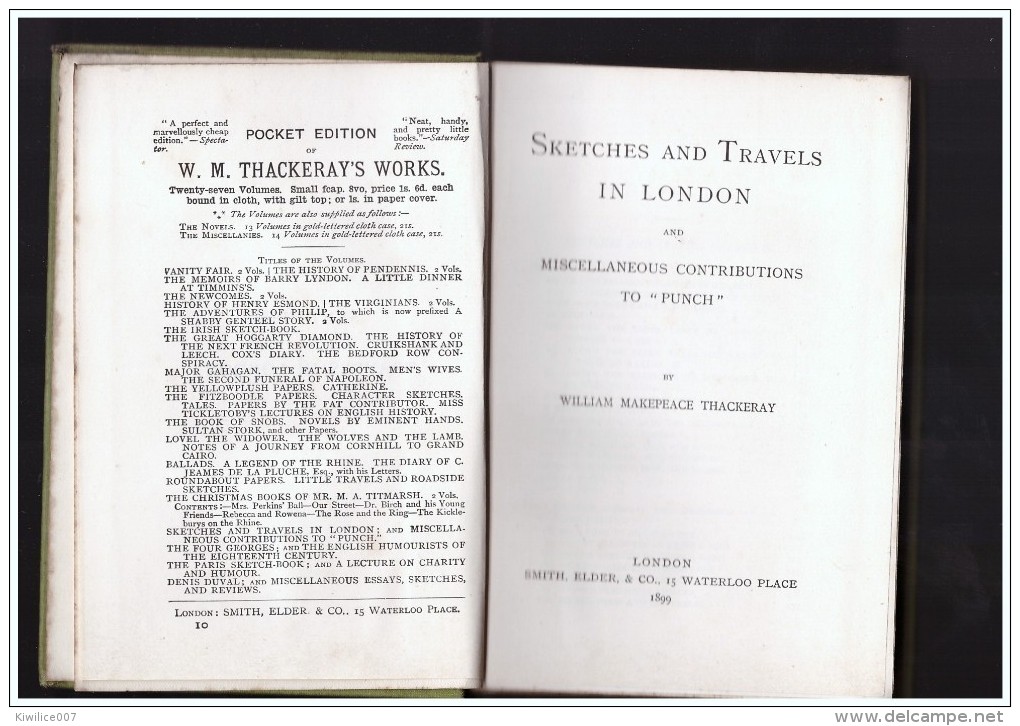 Sketches And Travels In London 1899 And Miscellaneous Contributions To Punch William Thackeray - 1850-1899