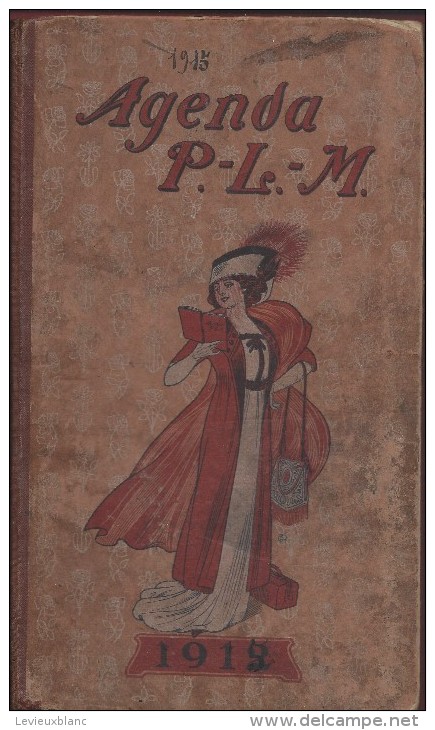 Agenda/P.L.M./Grand Agenda /Chemins De Fer Paris-Lyon-Méditerrannée/1912    TRA9 - Sonstige & Ohne Zuordnung