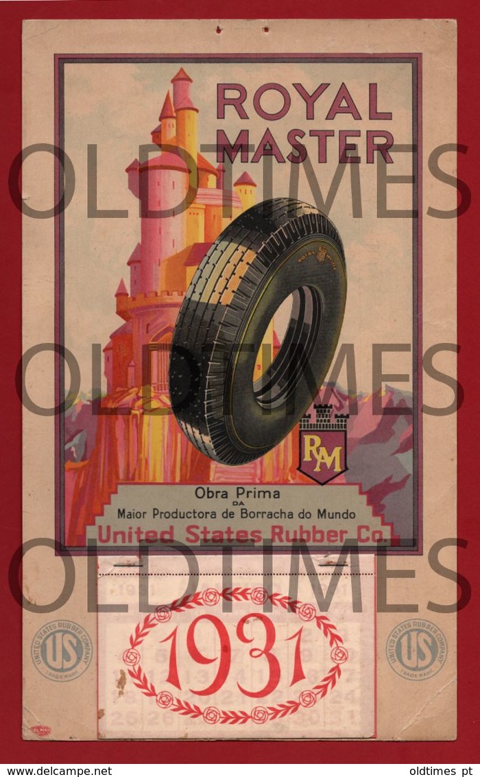 USA - UNITED STATES RUBBER CO. - ROYAL MASTER TYRE - 1931 LARGE SIZE CALENDAR - Grand Format : 1921-40