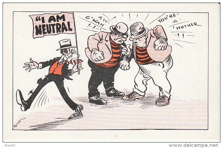 Witt Artist Signed Image 'I Am Neutral' US WWI Theme(?), Big Men Fight Small Man Leaves, C1910s Vintage Postcard - Satirical