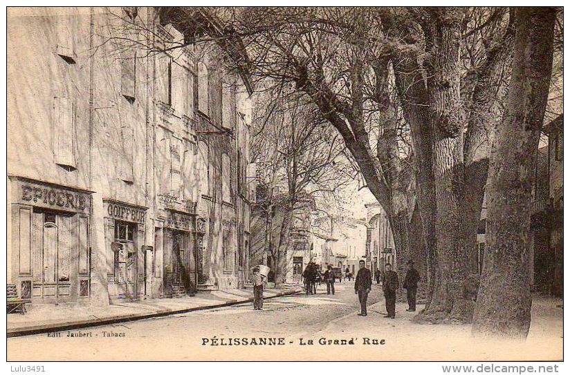 CPA - PELISSANNE (13) - Aspect Des Arbres Séculaires Dans La Grande Rue Au Début Du Siècle - Pelissanne