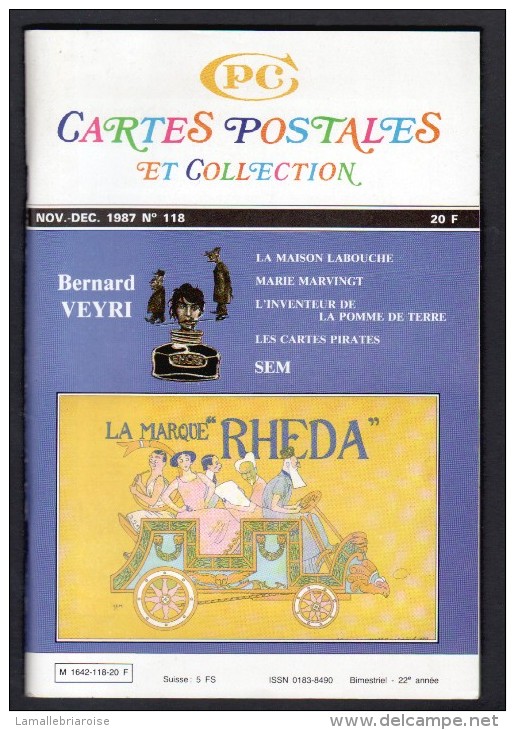 REVUE: CARTES POSTALES ET COLLECTION, N°118 , NOV DEC 1987 - Francés