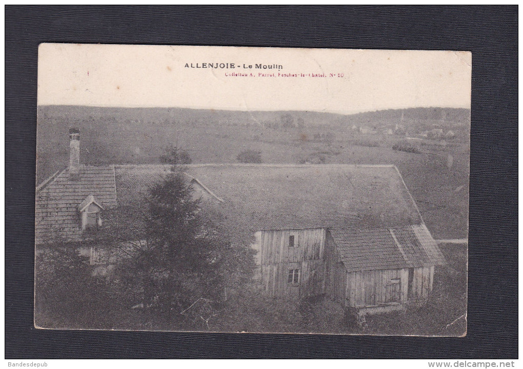 Rare Allenjoie (25) - Le Moulin ( Collection A. Parrot) - Autres & Non Classés