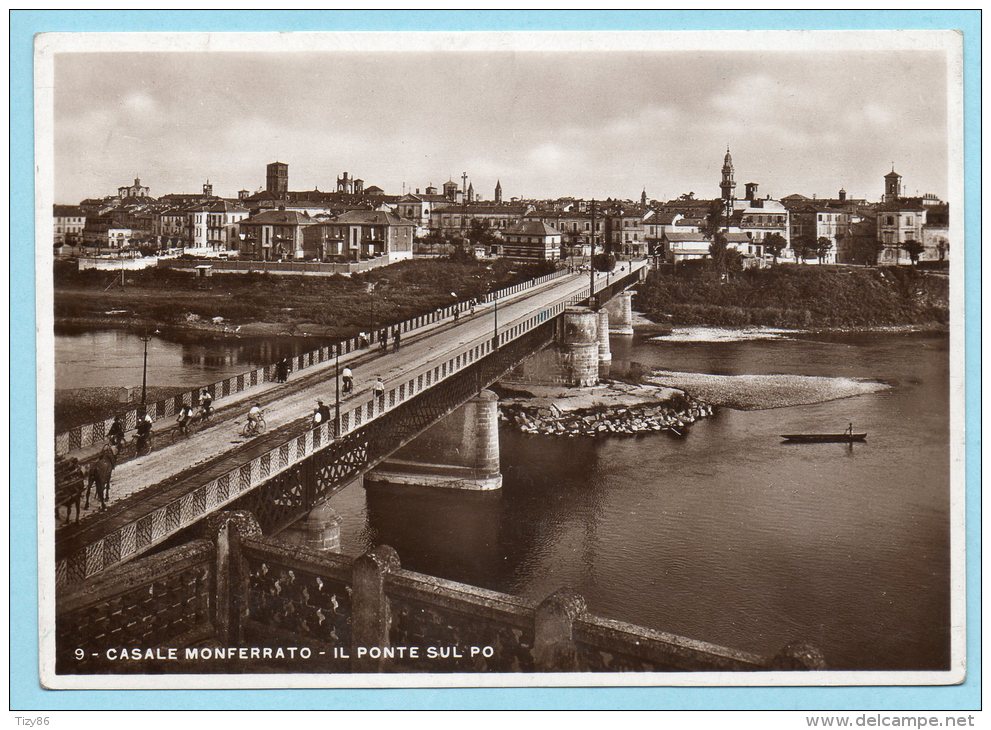 Casale Monferrato - Il Ponte Sul Po - Alessandria