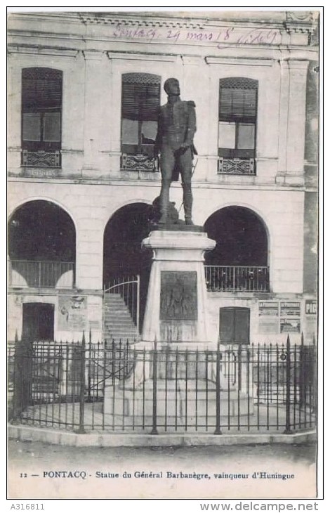 Cpa PONTACQ STATUE DU GENERALE BARBANEGRE VAINQUEUR D HUNINGUE - Pontacq