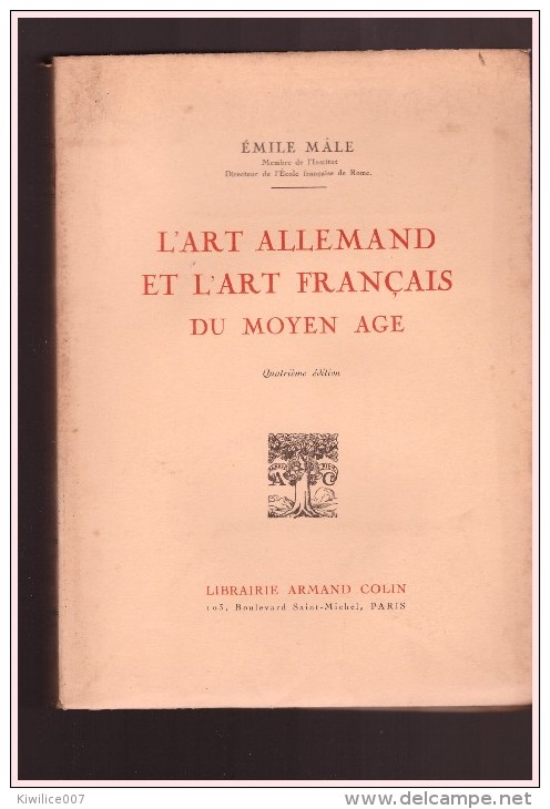 1923 L Art Francais Et L Art Allemand Du Moyen Age Emile Male - Art